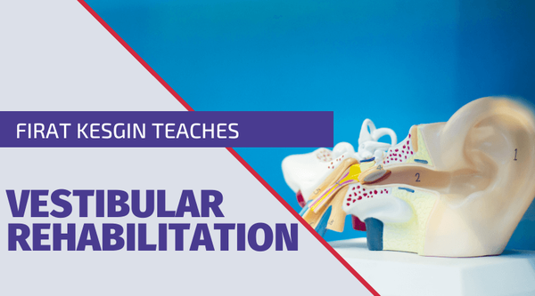 Vestibular Rehabilitation